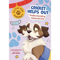 Cricket Helps Out: Understanding Appendicitis