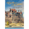 Rising from the Rubble: The Restoration of Boldt Castle 1977-2002