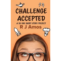 Challenge Accepted: A 30-day short story project