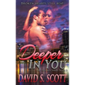 Deeper in You