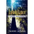 The Inheritance: Heirs Restored