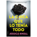 La Chica Que Lo Tenia Todo