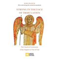 Strong in the Face of Tribulation. Words During the Coronavirus Pandemic: The Church in Communion: a Sure Support in Time of Trial
