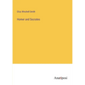 Homer and Socrates