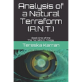 Analysis of a Natural Terraform (A.N.T.): The Terraform Trilogy Book One