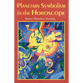 Planetary Symbolism in the Horoscope