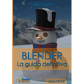 Blender - La guida definitiva - volume 3