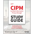 Iapp Cipm Certified Information Privacy Manager Study Guide