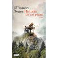 Historia de Un Piano: 31887 (Novela Histórica) / Story of a Piano: 31887 (a Historical Novel)
