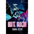 White Dragon - A Dragon Medley Book 2