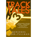 Track Tales
