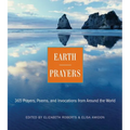 Earth Prayers: 365 Prayers, Poems, and Invocations from Around the World