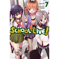 School-Live!, Vol. 7: Volume 7
