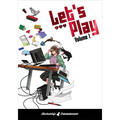Let's Play Volume 1