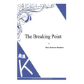 The Breaking Point