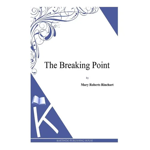 The Breaking Point