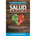 Guia de Prevencion para una Salud Optima: Disfrute la vida sin enfermedades