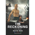 The Reckoning: Little Dragon's Journey: A True Story of Survival and Transformation from Post-War Vietnam to Martial Arts Mastery