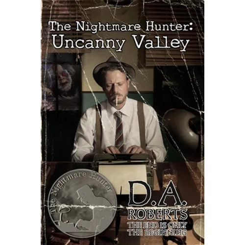 The Nightmare Hunter: Uncanny Valley