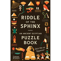 Riddle of the Sphinx: An Ancient Egyptian Puzzle Book