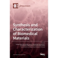 Synthesis and Characterization of Biomedical Materials