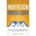 Inversión Inmobiliaria: Estrategias para construir una cartera rentable de propiedades de inversión con conocimientos sobre análisis de mercado, REITS