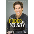 El Poder del Yo Soy: DOS Palabras Que Cambiarán Su Vida Hoy
