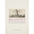 Relativity Principles and Theories from Galileo to Einstein