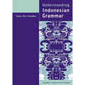 Understanding Indonesian Grammar: A student's reference and workbook