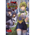 The Hero Laughs While Walking the Path of Vengeance a Second Time, Vol. 2 (Light Novel): The Mad Spellcaster Volume 2