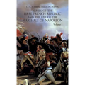 Armies of the First French Republic and the Rise of the Marshals of Napoleon I: VOLUME I: The Armee du Nord