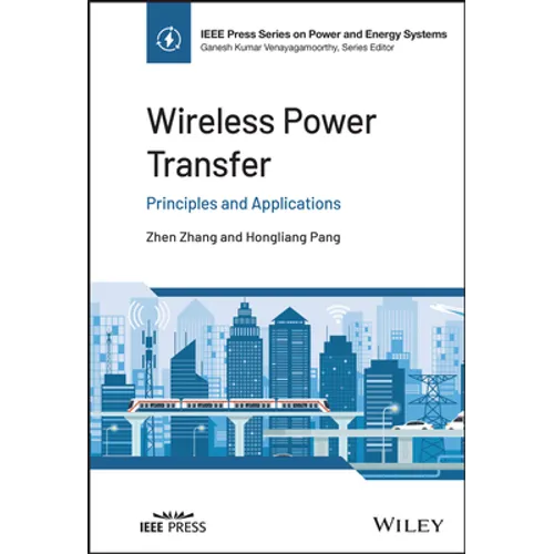 Wireless Power Transfer: Principles and Applications