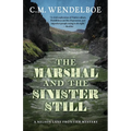 The Marshal and the Sinister Still
