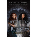 Hechicera de Huesos. El Amanecer
