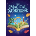 The Magical Storybook: 15 Adventures for Curious Kids