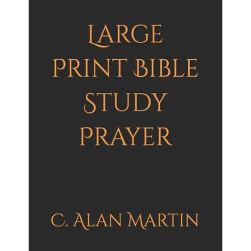 Large Print Bible Study Prayer