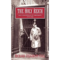 The Holy Reich: Nazi Conceptions of Christianity, 1919 1945