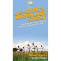 How To Start a Martial Arts School: Your Step By Step Guide To Starting a Martial Arts School