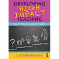 Developing High Impact Teaching: An Evidence-Based Guide