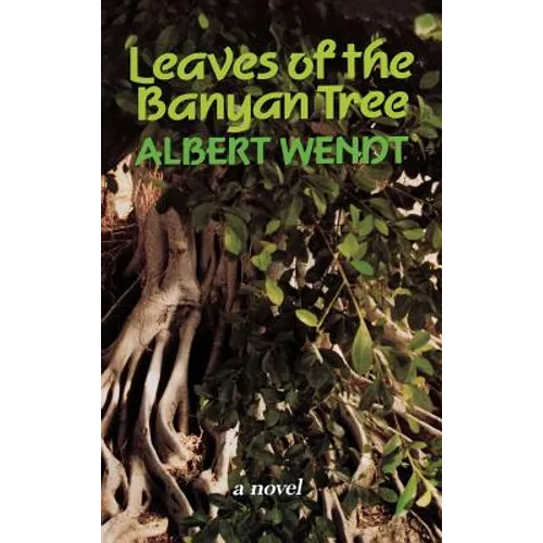 Leaves of the Banyan Tree