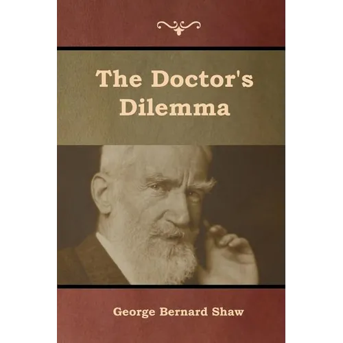 The Doctor's Dilemma
