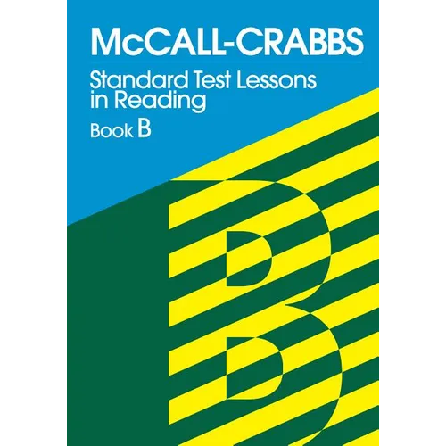 McCall-Crabbs Standard Test Lessons in Reading, Book B