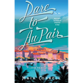 Dare to Au Pair