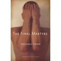 The Final Martyrs