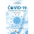La COVID-19 en République démocratique du Congo. Défis et perspectives