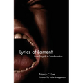 Lyrics of Lament: From Tragedy to Transformation