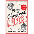 Merry Christmas Murder: Large Print Edition