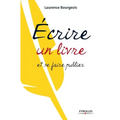 Ecrire un livre et se faire publier
