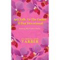 As I Talk To The Father 31 Day Devotional: Seeking My Father Daily