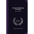 German Psychology of To-Day: The Empirical School